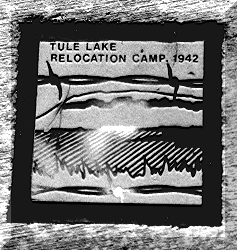 Tule Lake Relocation Camp 1942